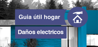 Guía útil hogar - Daños eléctricos