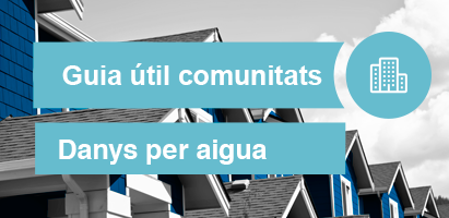 Guia útil comunitats - Danys per aigua